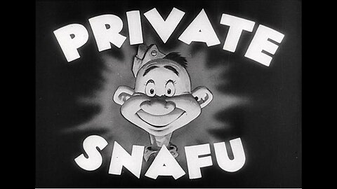 Ep. 14 - Private Snafu - The Chow Hound - 1944