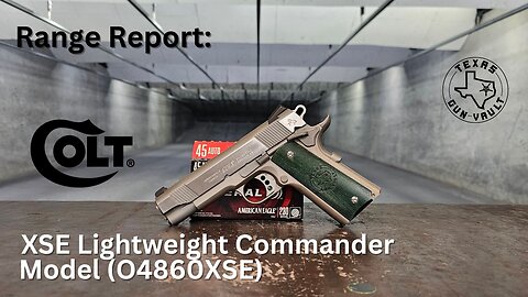 Range Report: Colt XSE Lightweight Commander 1911 - The pistols of my carry rotation: Episode 4