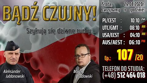 BĄDŹ CZUJNY! Szykują się dziwne ruchy... - Olszański, Osadowski & Adolf Kudliński (26.08.2020)