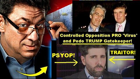 Controlled Opposition PRO 'Virus' & Pedo TRUMP Gatekeeper Psyop 'The People's Voice'!