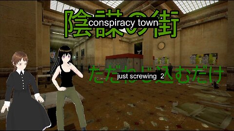 Conspiracy Town: Screwing around