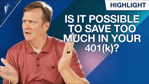 Is It Possible to Save TOO MUCH Money In Your 401(k)?