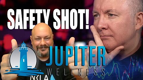 SAFETY SHOT - Jupiter Wellness - TRADING & INVESTING - Martyn Lucas Investor @MartynLucas