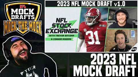 NFL Stock Exchange 2023 NFL Mock Draft | Mock The Mock