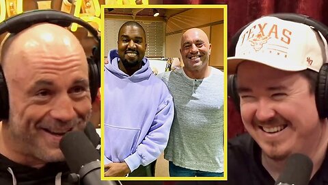 JRE: "We Can Talk Kanye All Day"