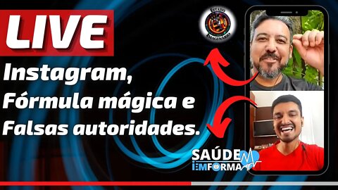 Live Bate-Papo🎙 Instagram, Falsas autoridades e Fórmula magica 💙(Saúde em Forma e Estado Imaginário)