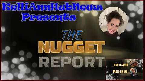 📢📢"THE NUGGET REPORT" WITH JUAN O SAVIN & MATT GEIGER💥💥AUGUST 23, 2024 ❗️❗️❗️