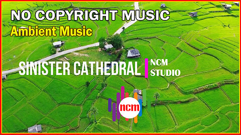 Sinister Cathedral - Asher Fulero: Ambient Music, Dramatic Music, Revenge Music @NCMstudio18 ​