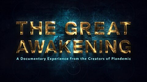 Plandemic 3: The Great Awakening - OFFICIAL FULL MOVIE