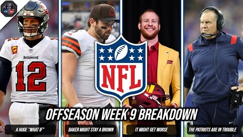 NFL Offseason Breakdown Week 9: Changing Your Legacy