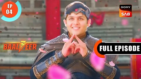 Baalveer Ki Kasam - Baalveer S3 - Ep 4 - Full Episode - 26 Mar 2023