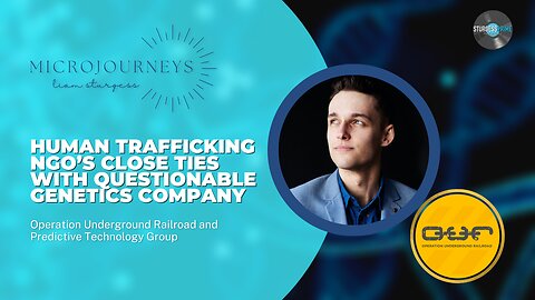 Human Trafficking NGO and Genetics Company? - Microjourneys