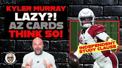 Kyler Murray Lazy?!