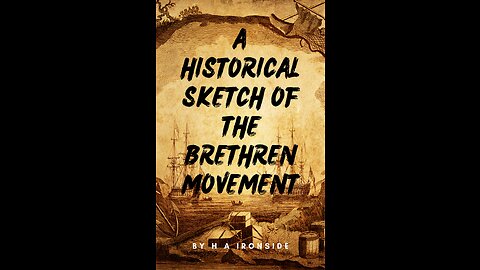 Historical Sketch Of The Brethren Movement by H A Ironside, Chapter Eight The Montreal Division