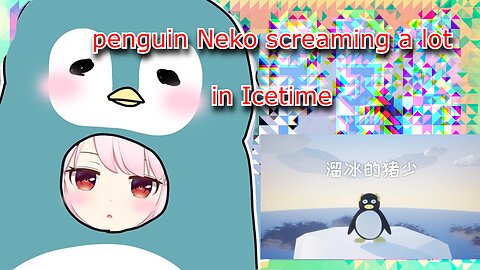 Vtuber Bell nekonogi plays IceTime and screams a lot