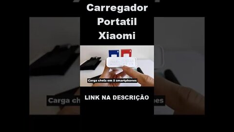 ✅CARREGADOR PORTATIL XIAOME MELHOR CUSTO BENEFÍCIO 😍😍😍