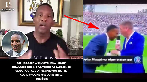 ESPN Soccer Analyst Shaka Hislop, who promoted COVID Vaccine, Suddenly Collapses while Reporting! 💉