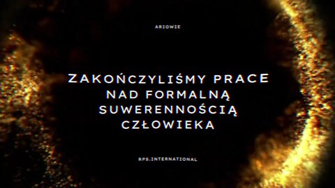 Ariowie | zakończyliśmy prace nad formalną suwerennością człowieka | Zapraszamy