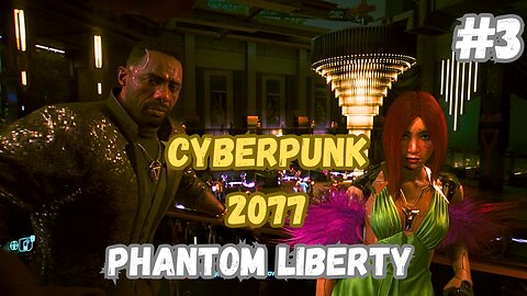 CYBERPUNK 2077 Phantom Liberty DLC #3