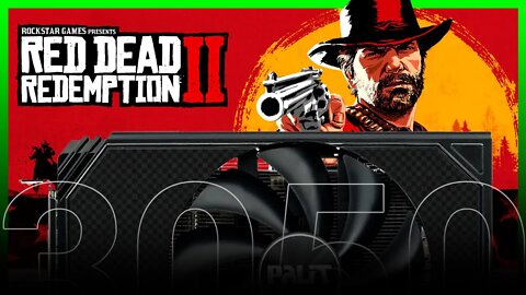 RTX 3050 - Red Dead Redemption 2