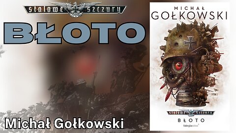 Stalowe Szczury: Błoto, Cykl: Stalowe Szczury (tom 1) - Michał Gołkowski