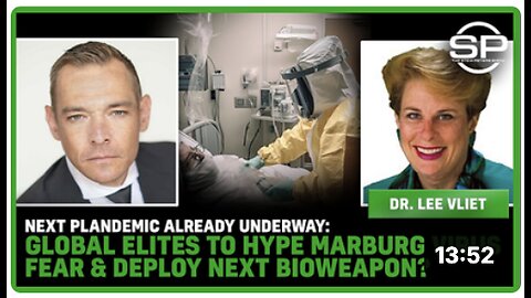 Next PLANDEMIC Already Underway Global Elites To HYPE Marburg Virus FEAR & Deploy Next Bioweapon