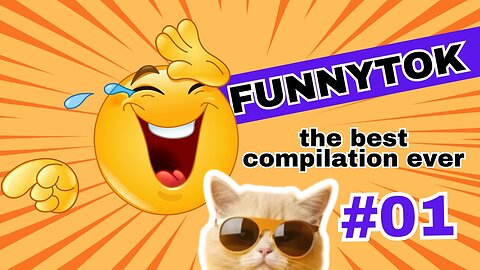 FunnyTok the best compilation ever #01