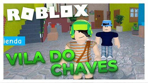 ENCONTRAMOS A VILA DO CHAVES NO ROBLOX IGUAL AO DA TELEVISÃO 📺