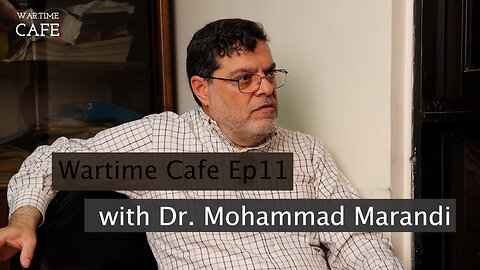 "Wartime Cafe" EP11: Dr Marandi "Nasrallh assassination: beauty of resistance is what motivates us."