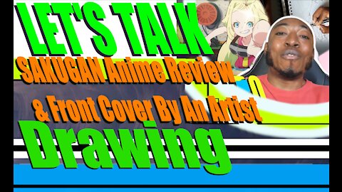 SAKUGAN ANIMÈ Review and Front Cover By An Artist