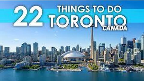 Best Things To Do in Toronto Canada 2023