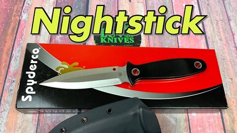 Spyderco Nightstick /Gayle Bradley design/ lightweight,well balanced and oh so sharp !!