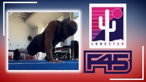 F45 TRAINING VLOG: LONE STAR WORKOUT | Strength