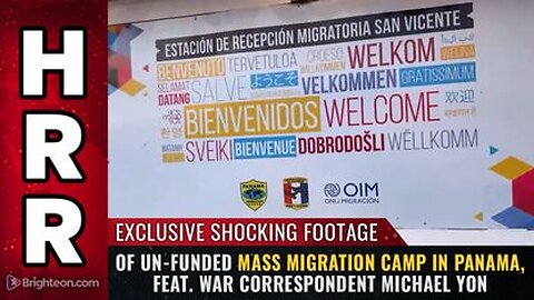 Shocking Footage of UN-Funded Mass Migration Camp in Panama, Feat. War Correspondent Michael Yon