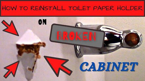 How To Reinstall Toilet Paper Holder On BROKEN Cabinet