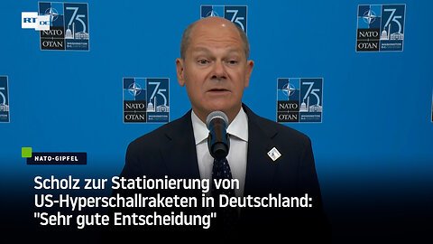 Scholz zur Stationierung von US-Hyperschallraketen in Deutschland: "Sehr gute Entscheidung"