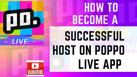 How To Become A Successful Host On Poppo Live App q