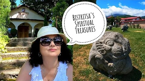 Divine Journeys: Exploring Bistritsa's Spiritual Treasures #bulgaria #bistritsa #holysites