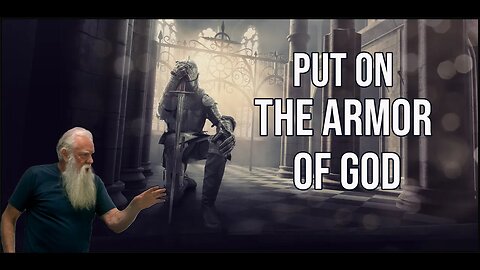 Put on the Armor of God