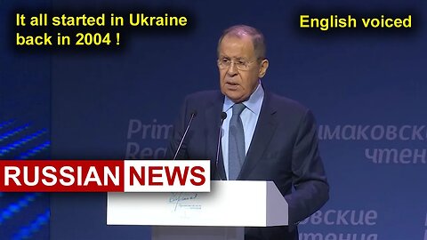 It all started in Ukraine back in 2004! Lavrov, Russia, NATO, United States