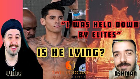 Ryan Garcia "I was Held Down By The Elites"