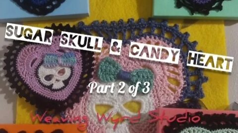 Sugar Skull Candy Heart Motif Crochet Tutorial (Part 2 of 3) Halloween Valentine @weavingwyrdstudio