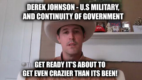 Derek Johnson Get Ready - U.S Military, And Continuity Of Government - September 18..