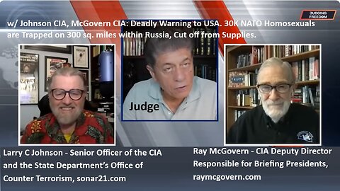 w/ Johnson CIA, McGovern CIA: Deadly Warning to USA. 30K NATO Homosexuals are Trapped on 300 sq. miles within Russia, Cut off from Supplies.