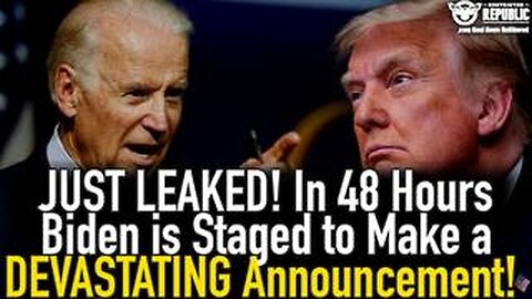 In 48 Hours Biden Is Staged To Make A Devastating Announcement - 7/29/24..