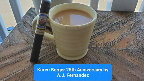 Karen Berger 25th Anniversary by A.J. Fernandez cigar review