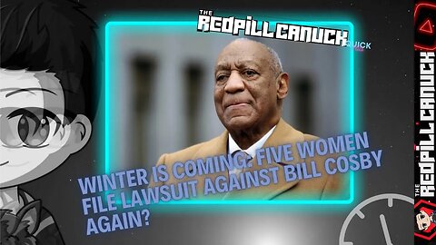 Winter Is Coming: Five Women File Lawsuit Against Bill Cosby Again? #fyp #fypシ