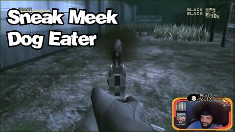 Sneak Meek Dog Eater