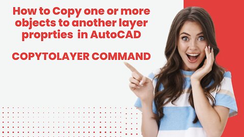 Autocad COPYTOLAYER command | How to use COPYTOLAYER command