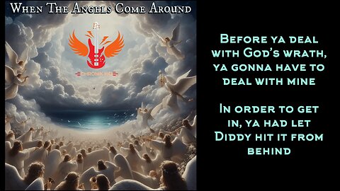 When The Angels Come Around by Chronik Kid (Lyric Video)